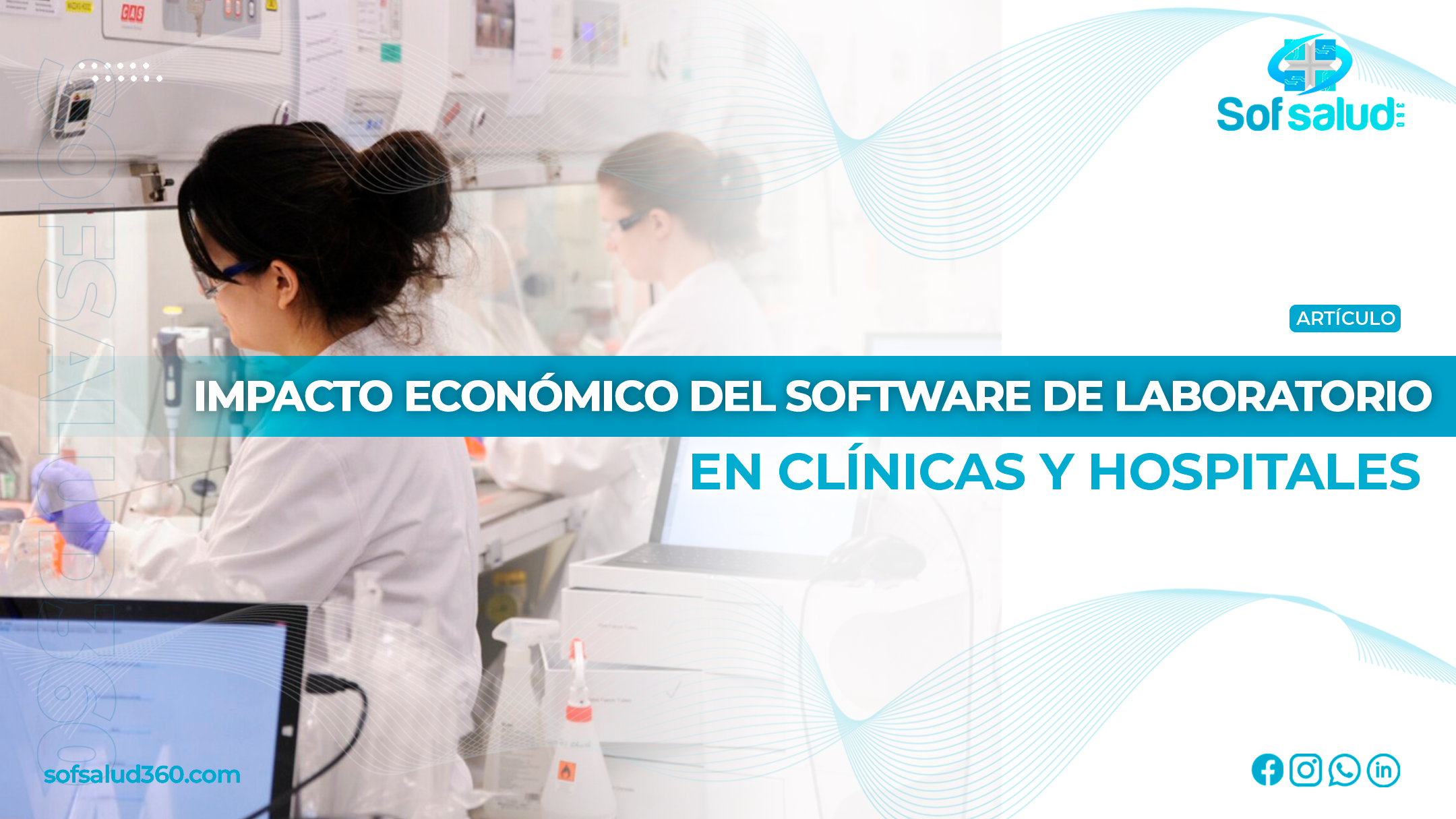 Impacto Económico del Software de Laboratorio en Clínicas y Hospitales