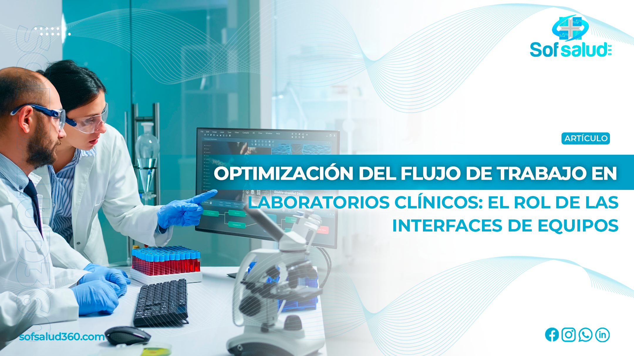 Optimización del Flujo de Trabajo en Laboratorios Clínicos: El Rol de las Interfaces de Equipos