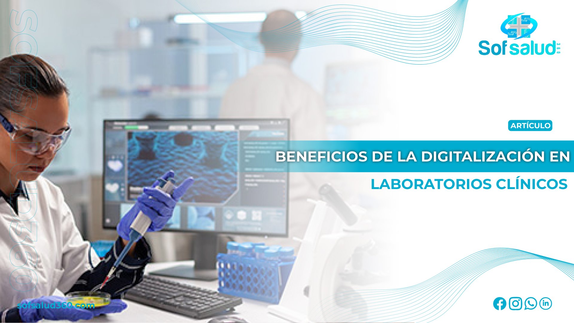 Beneficios de la digitalizaci�n en laboratorios cl�nicos
